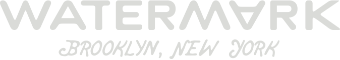 Watermark - Brooklyn, New York